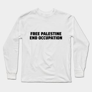 Free Palestine End Occupation Palestinian Freedom Support Pattern Design - blk Long Sleeve T-Shirt